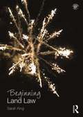 Beginning Land Law