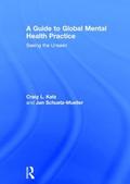 Guide to Global Mental Health Practice
