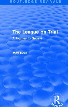 Max Beer - League on Trial (Routledge Revivals), Inbunden
