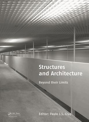 Paulo J. Cruz - Structures and Architecture, Inbunden