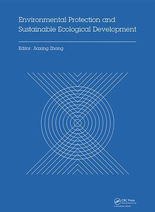 Jiaxing Zhang - Environmental Protection and Sustainable Ecological Development, Inbunden