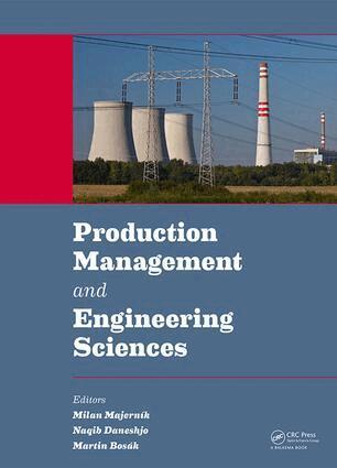 Milan Majerník, Naqib Daneshjo, Martin Bosák - Production Management and Engineering Sciences, Inbunden. Tillgänglighet: Lägg i varukorg