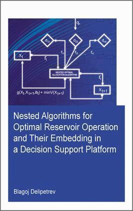 Blagoj Delipetrev - Nested algorithms for optimal reservoir operation and their embedding in a decision support platform, Häftad. Tillgänglighet: Lägg i varukorg