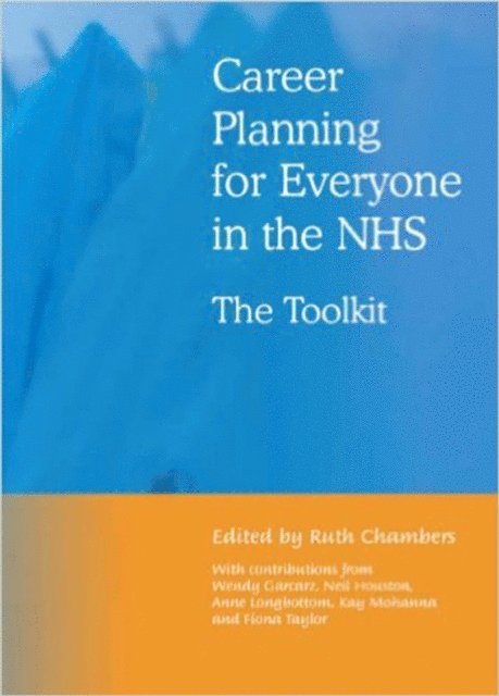 Ruth Chambers - Career Planning for Everyone in the NHS, E-bok