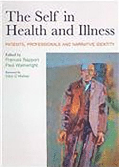 Paul Wainwright, Frances Rapport - Self in Health and Illness, E-bok