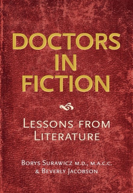 Beverly Jacobson, Borys Surawicz - Doctors in Fiction, E-bok