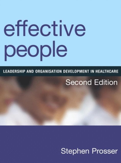 Stephen Prosser - Effective People, E-bok