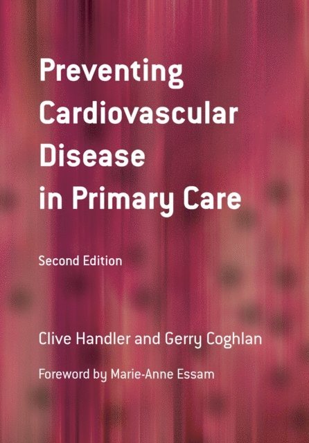 Gerry Coghlan, Clive Handler - Preventing Cardiovascular Disease in Primary Care, E-bok