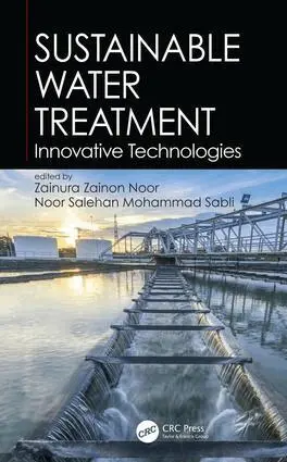Zainura Zainon Noor, Noor Salehan Mohammad Sabli - Sustainable Water Treatment, Inbunden. Tillgänglighet: Lägg i varukorg