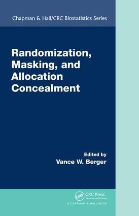 Vance Berger - Randomization, Masking, and Allocation Concealment, Inbunden. Tillgänglighet: Lägg i varukorg