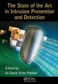 State of the Art in Intrusion Prevention and Detection