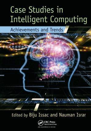 Biju Issac, Nauman Israr - Case Studies in Intelligent Computing, Häftad