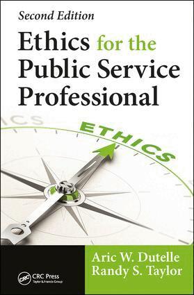 Aric W. Dutelle, Randy S. Taylor - Ethics for the Public Service Professional, Inbunden. Tillgänglighet: Lägg i varukorg