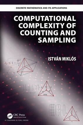 Istvan Miklos - Computational Complexity of Counting and Sampling, Häftad. Tillgänglighet: Lägg i varukorg