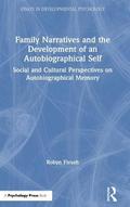 Family Narratives and the Development of an Autobiographical Self