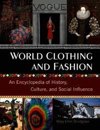World Clothing and Fashion