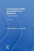 Criminological Skills and Research for Beginners