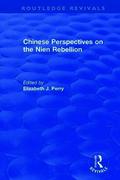 Chinese Perspectives on the Nien Rebellion