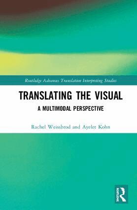 Rachel Weissbrod, Ayelet Kohn - Translating the Visual, Inbunden. Tillgänglighet: Lägg i varukorg