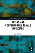 Ageing and Contemporary Female Musicians