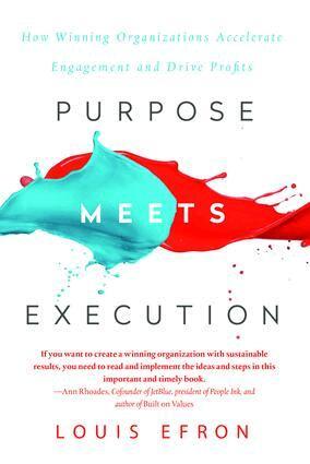 Louis Efron - Purpose Meets Execution, Inbunden. Tillgänglighet: Lägg i varukorg