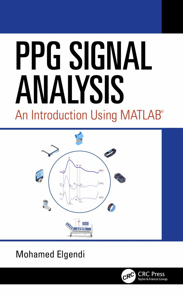 Mohamed Elgendi - PPG Signal Analysis, Inbunden. Tillgänglighet: Lägg i varukorg