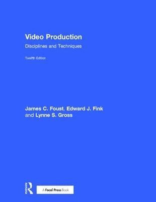 James C Foust, Edward J Fink - Foust, J: Video Production, Inbunden. Tillgänglighet: Tillfälligt slut