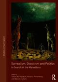Surrealism, Occultism and Politics