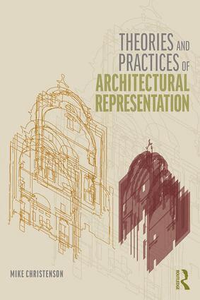 Mike Christenson - Theories and Practices of Architectural Representation, Inbunden. Tillgänglighet: Lägg i varukorg