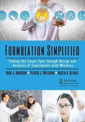 Mark J. Anderson, Patrick J. Whitcomb, Martin A. Bezener - Formulation Simplified, Häftad