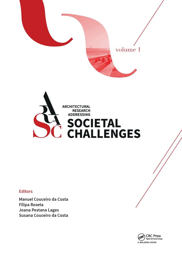 Manuel Jorge Rodrigues Couceiro da Costa, Filipa Roseta, Susana Couceiro da Costa, Joana Pestana Lages - Architectural Research Addressing Societal Challenges Volume 1, Inbunden