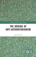 Origins of Anti-Authoritarianism