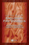 Enclosure Fire Dynamics, Second Edition