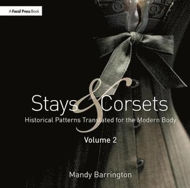 Stays and Corsets Volume 2 av Mandy Barrington