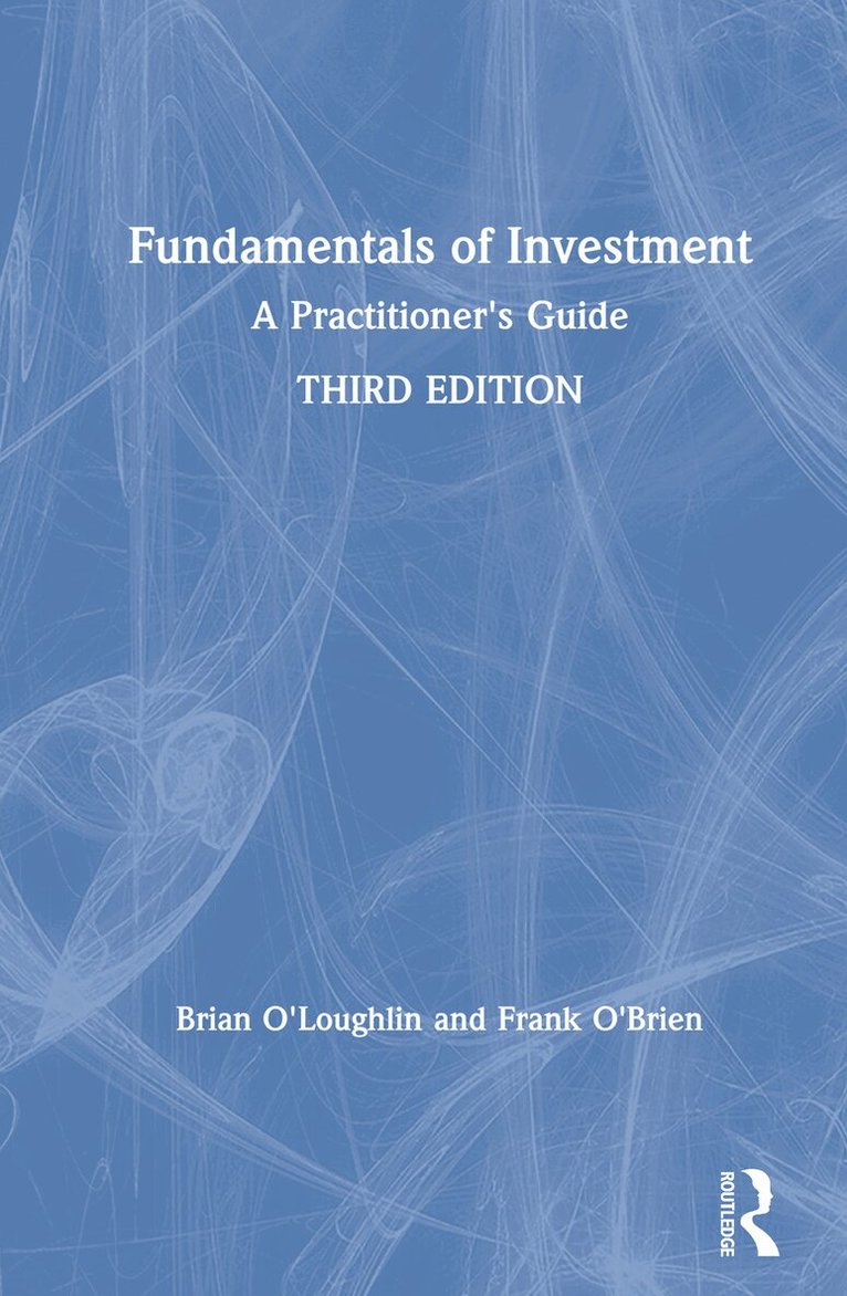 Brian O'Loughlin, Frank O'Brien - Fundamentals of Investment, Inbunden