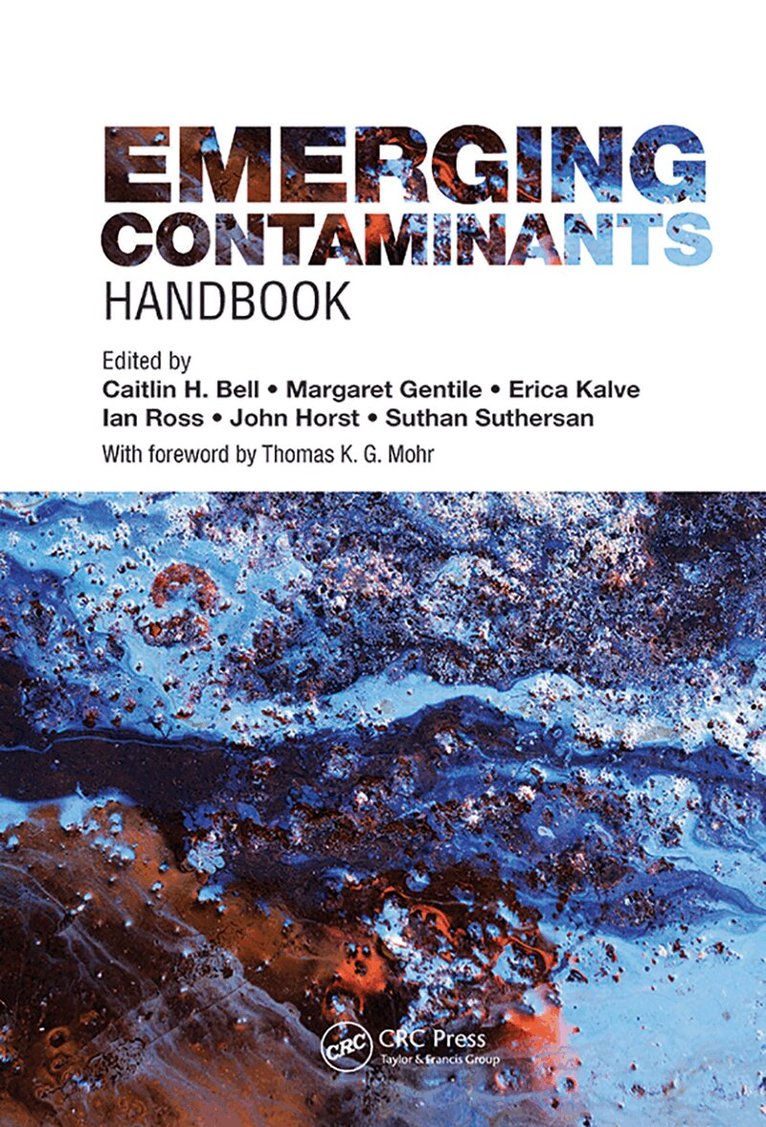 Caitlin H. Bell, Margaret Gentile, Erica Kalve, Ian Ross, John Horst, Suthan Suthersan - Emerging Contaminants Handbook, Inbunden. Tillgänglighet: Lägg i varukorg