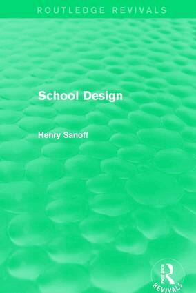 Henry Sanoff - Routledge Revivals: School Design (1994), Inbunden. Tillgänglighet: Lägg i varukorg