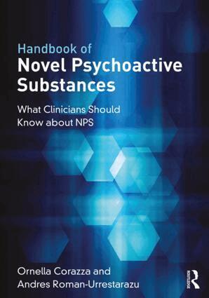 Ornella Corazza, Andres Roman-Urrestarazu - Handbook of Novel Psychoactive Substances, Häftad