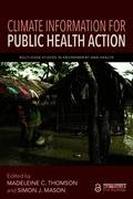 Climate Information for Public Health Action