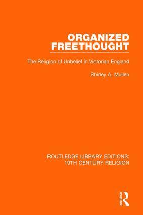 Shirley A. Mullen - Organized Freethought, Häftad