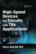 High-Speed Devices and Circuits with THz Applications