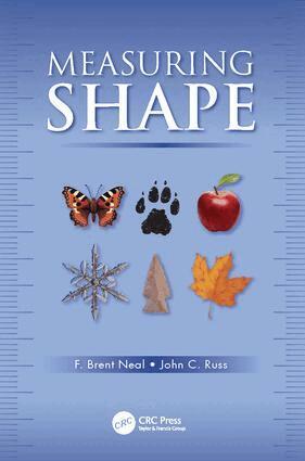 F. Brent Neal, John C. Russ - Measuring Shape, Häftad
