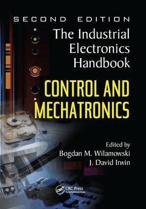 Bodgan Wilamowski, J. David Irwin - Control and Mechatronics, Häftad