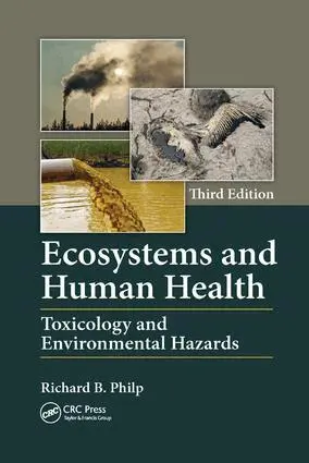Richard B. Philp - Ecosystems and Human Health, Häftad. Tillgänglighet: Lägg i varukorg