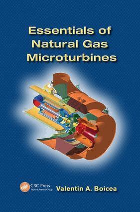 Valentin A. Boicea - Essentials of Natural Gas Microturbines, Häftad. Tillgänglighet: Lägg i varukorg