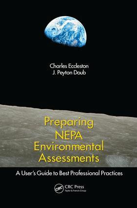 Charles Eccleston, J. Peyton Doub - Preparing NEPA Environmental Assessments, Häftad