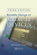 Reliable Design of Medical Devices