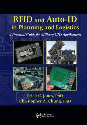 Erick C. Jones, Christopher A. Chung - RFID and Auto-ID in Planning and Logistics, Häftad. Tillgänglighet: Lägg i varukorg