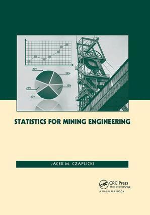 Jacek M. Czaplicki - Statistics for Mining Engineering, Häftad. Tillgänglighet: Lägg i varukorg
