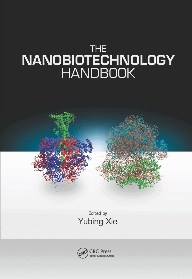 Yubing Xie - Nanobiotechnology Handbook, Häftad
